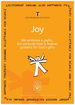 Orange poster titled Joy from the Our Franciscan Values series. The text describes joy as embracing a fun, joyful and grateful attitude for God’s gifts. A simple line illustration shows a figure with raised arms, suggesting movement and energy. Words such as happiness, positivity, acceptance and fun appear around the border.